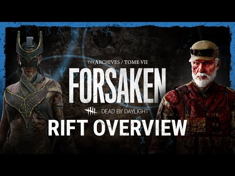 Dead by Daylight Forsaken Rift Overview Trailer