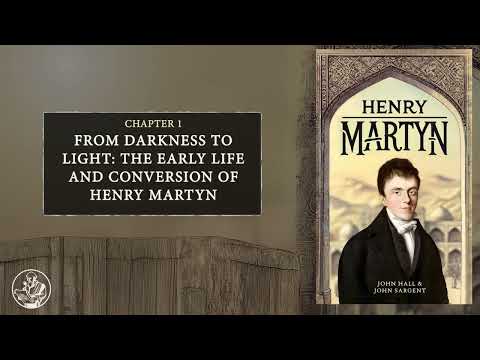 The Life of Henry Martyn - John Hall (Christian Audiobook)
