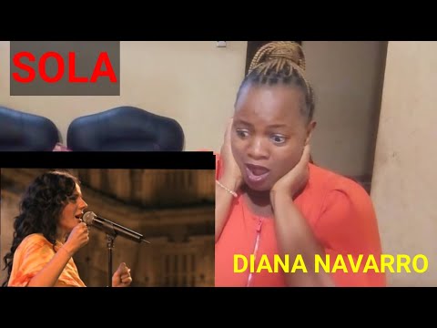 FIRST TIME EVER HEARING DIANA NAVARRO - SOLA