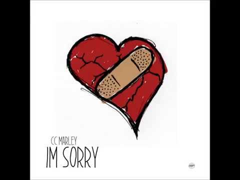 CC Marley - I'm Sorry | (Prod by. MjNichols)