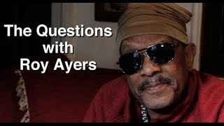 Roy Ayers Answers 