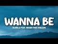 GloRilla - Wanna Be (Lyrics) ft. Megan Thee Stallion | I'm the B-A-D-D-E-S-T Same hoes hatin' used
