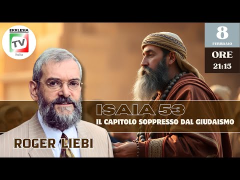 ISAIA 53 - Il capitolo soppresso dal Giudaismo
