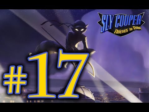 Sly 4 - Sly Cooper Thieves In Time Walkthrough Playthrough Part 17 HD