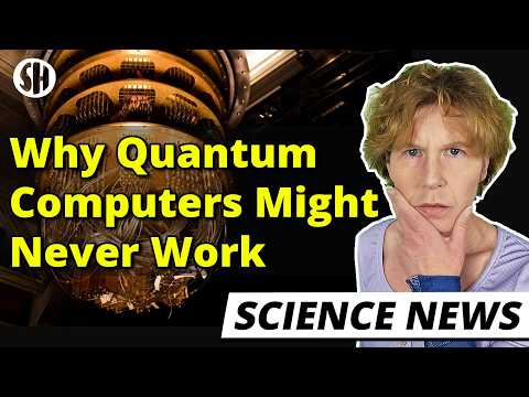 Why Quantum Computers might never work