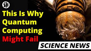 These Physicists Believe Quantum Computers Will Never Work