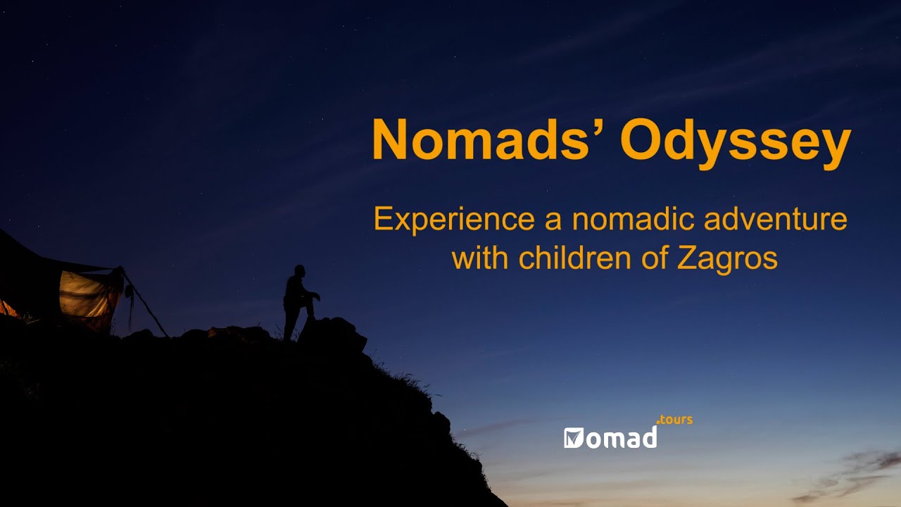 Nomadic Trip | Adventurous trip to Iran | NOMADS ODYSSEY tour overview