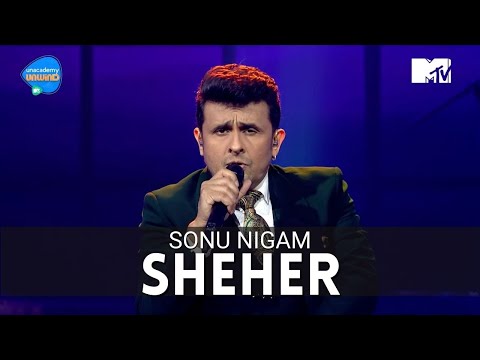 Sheher | Sonu Nigam, Anurag Saikia & Raj Shekhar | Unacademy Unwind with MTV