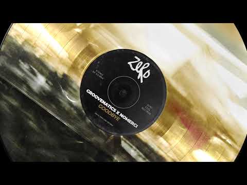 Groovenatics x Nomerci - Goodbye [Zero Deep]