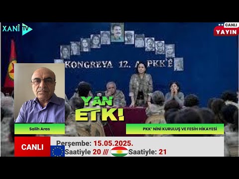 Yan Etki - PKK' nin Kuruluşu Ve Feshinin Hikayesi