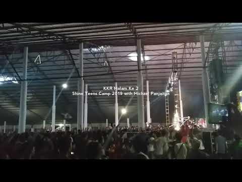 KKR Malam Ke 2 | Shine Teens Camp 2019 with Michael Panjaitan