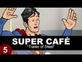 Super Cafe: Trailer Of Steel