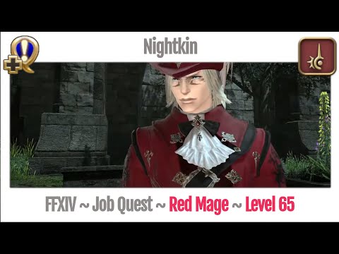 FFXIV Red Mage Level 65 Job Quest ~ Stormblood ~ Nightkin