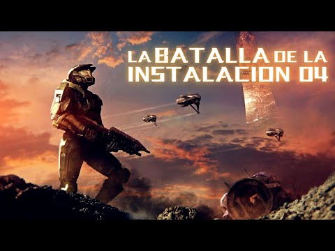 The Battle of Installation 04 / The Complete History of Halo