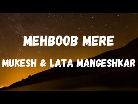 Mehboob Mere (Lyrics) | Patthar Ke Sanam | Mukesh and Lata Mangeshkar | Lyrical Music