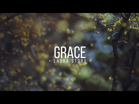 Grace (Lyrics) ~ Laura Story | Christ Music
