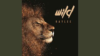 Kadr z teledysku Wild tekst piosenki Raylee