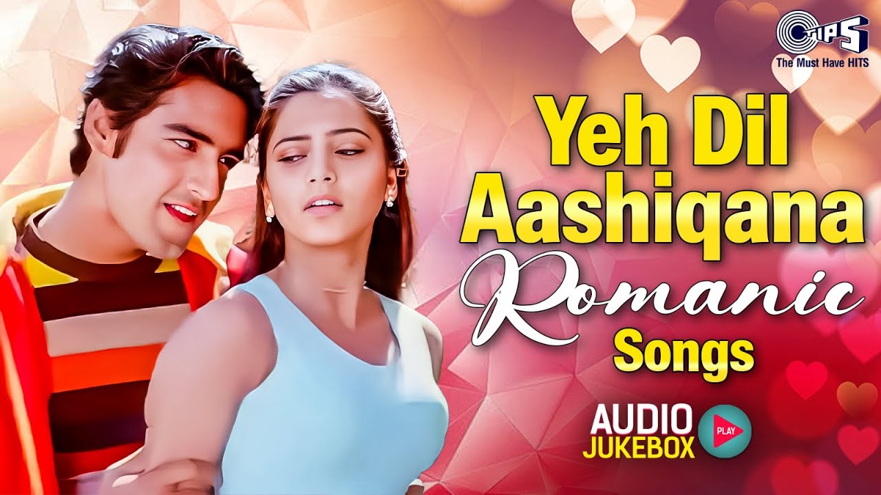 Yeh Dil Aashiqana Romantic Songs | Bollywood Hindi Songs | Love Hits Jukebox | Romantic Hits