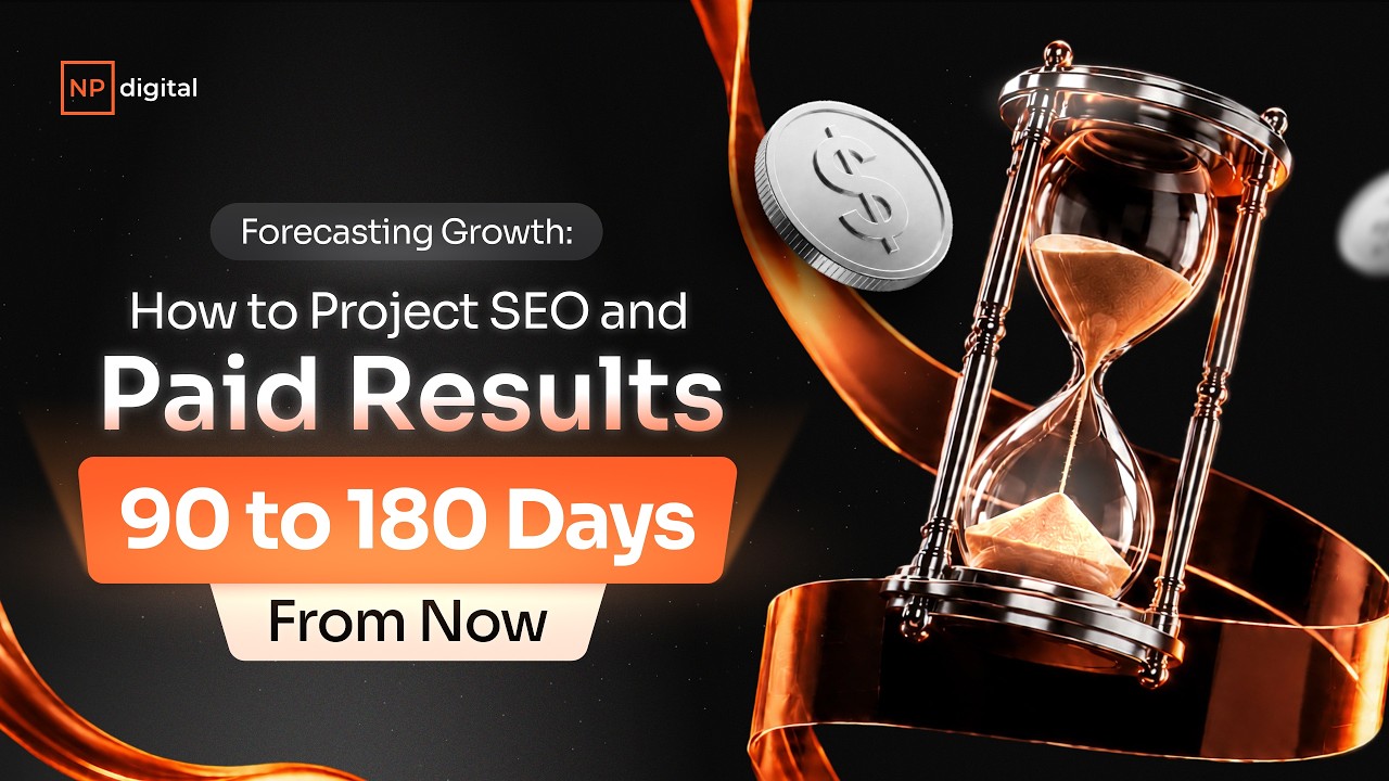 Forecasting Growth: How to Project SEO and Paid Results 90 to 180 Days From Now