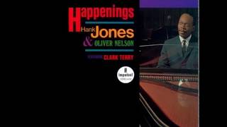 Hank Jones & Oliver Nelson Featuring Clark Terry - Happenings (1966) (Full Album)