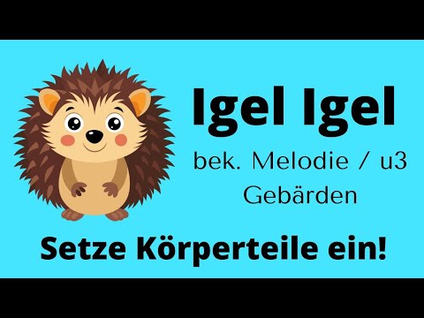 iGEL IGEL - Reim u3 / bekannte Melodie #herbst #sprachförderung #gebärdensprache #deutsch #igel