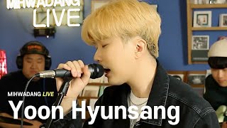 [MIHWADANG LIVE] Yoon Hyunsang 윤현상 / Silhouette 실루엣