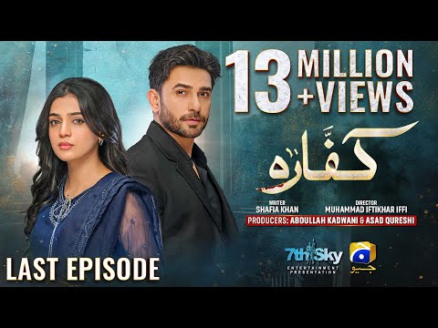 Kaffara Last Episode 90 - [Eng Sub] - Ali Ansari - Laiba Khan - Zoya Nasir - 17th October 2024