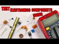 How To Test Electronic Componets Testing Electronic Components With DMM