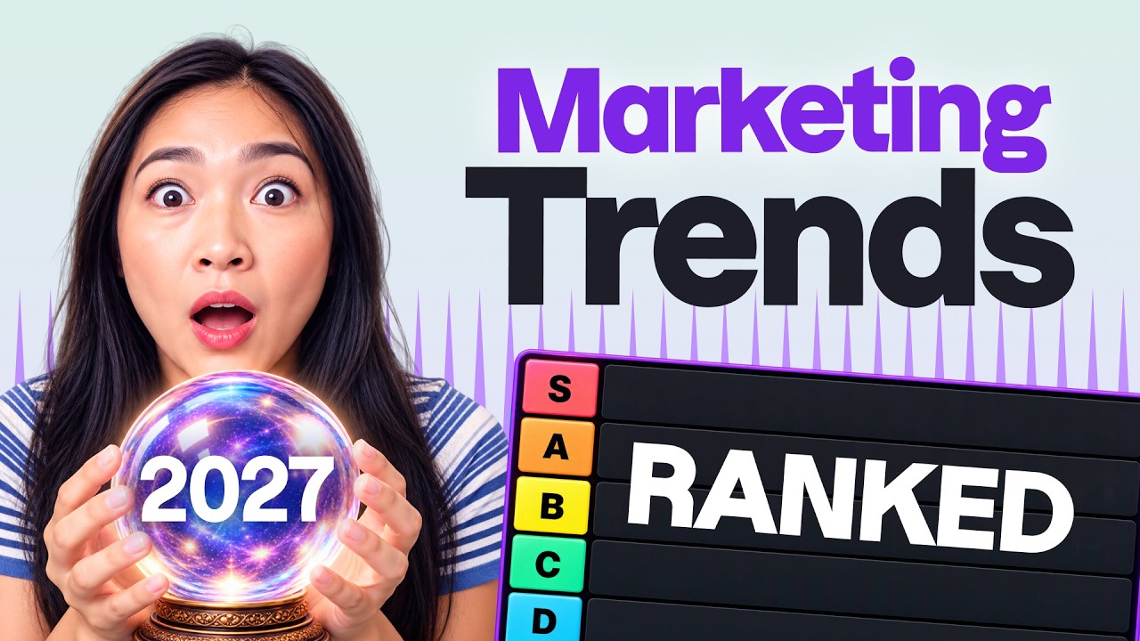 I Ranked 9 Marketing Predictions for 2027 (Fight Me)