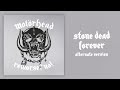 Motörhead - Stone Dead Forever (Alternate Version)