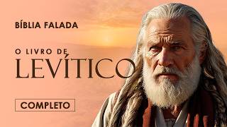 O Livro de Levítico | Completo | Versão Fiel