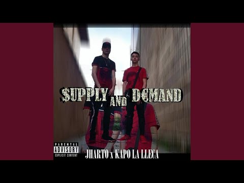 Kapo la Yeka x Jharto Supply And Demand