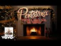 Pentatonix - You're A Mean One, Mr. Grinch (Yule Log)