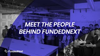 Meet The Team Behind FundedNext