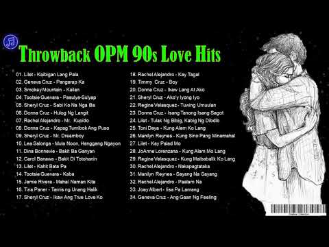 Throwback OPM 90s Love Songs Hit