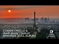Claude Challe & Jean-Marc Challe - SpaceSex [Full Album]