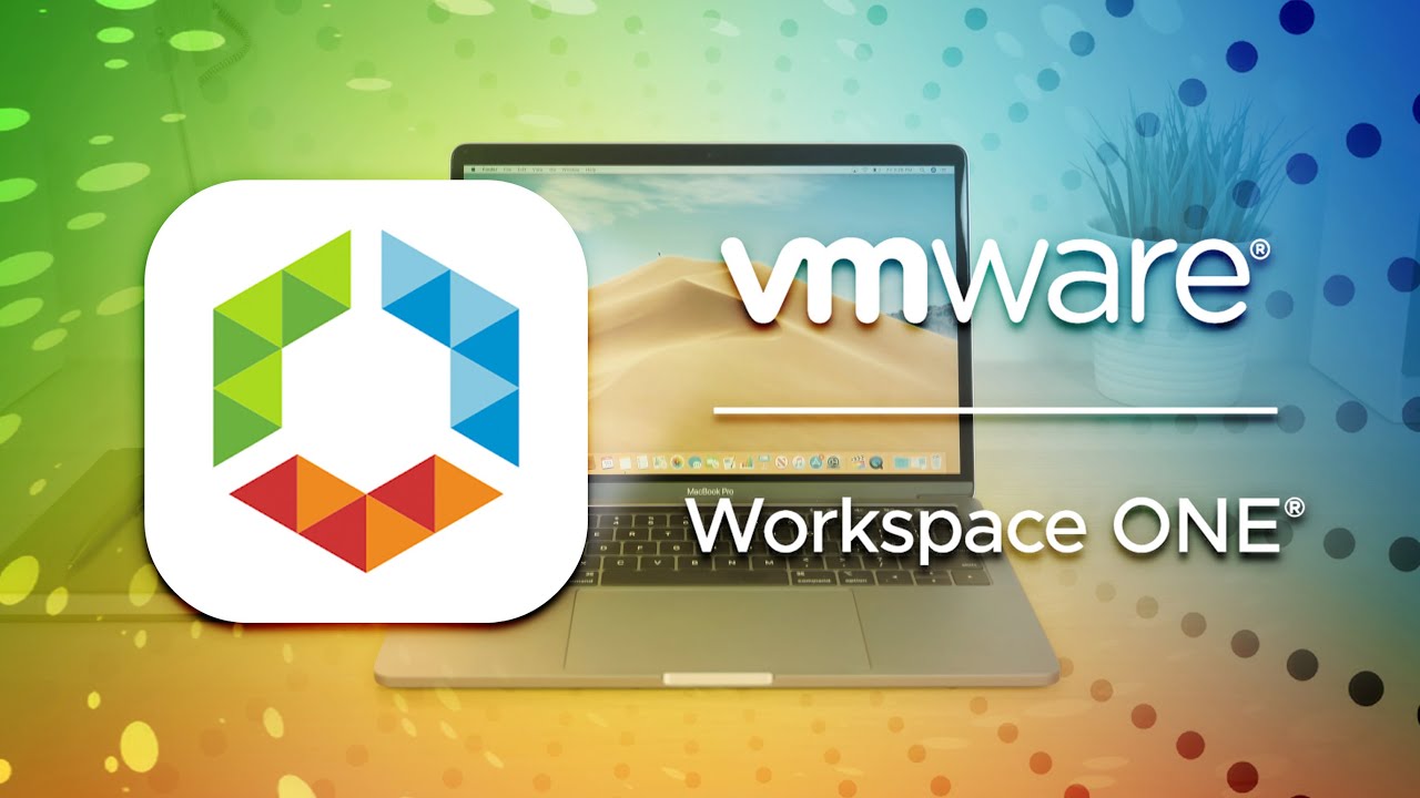 VMware Workspace ONE Makes IT macOS Management a Breeze!