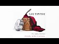 Los Tipitos ft. Abel Pintos - Mujer, niña y amiga (AUDIO)