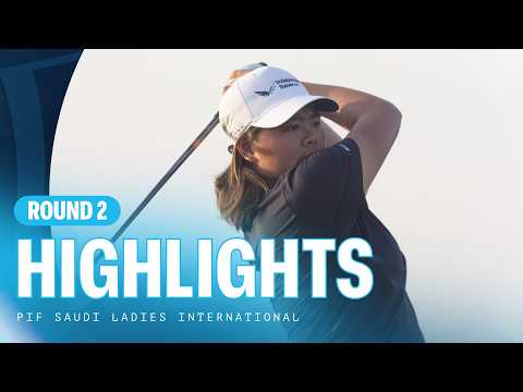 Second Round Highlights | PIF Saudi Ladies International