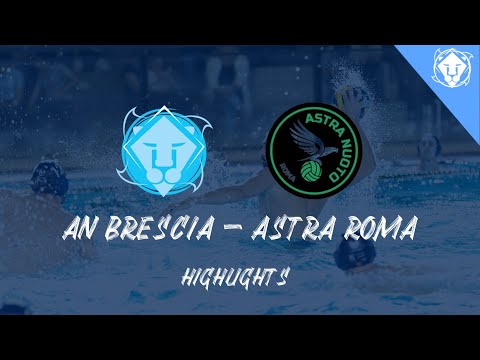 AN Brescia - Astra Roma | HIGHLIGHTS