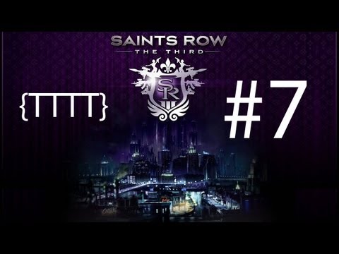 Saints Row The Third - Walkthrough Gameplay - Part 7 [HD] (X360/PS3/PC)