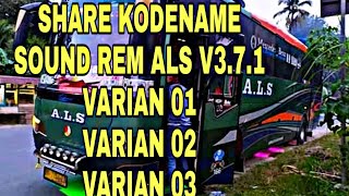 Download lagu SHARE 3 VARIAN KODENAME SOUND REM ALS V3.7.1 mp3