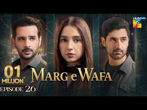 Marg-e-Wafa Episode 26