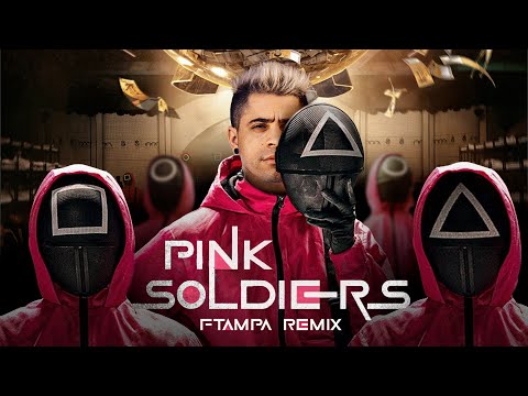 SQUID GAME: Pink Soldiers (FTampa Remix)