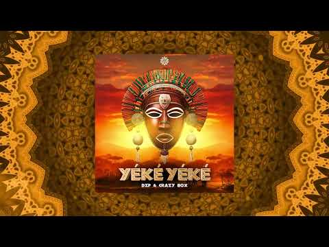 Crazy Box e Dzp - Yéké Yéké