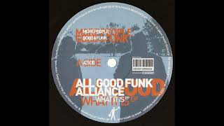 All Good Funk Alliance - More People