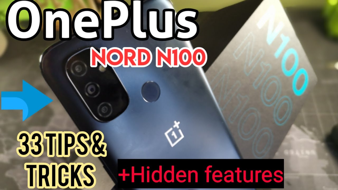 33 Tips & Tricks for the OnePlus Nord N100 Metro by T-Mobile| Hidden Features!!