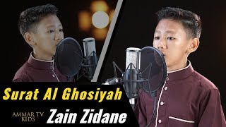 Download lagu Zain ZIdane 11 Tahun Membaca Surat Al Ghosiyah Den... mp3
