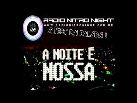 A Melhor Partybreak - RADIO NITRO NIGHT - HITS 2012