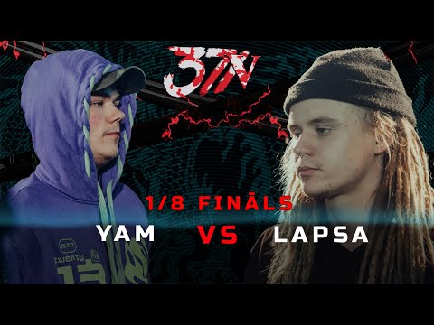 Betsafe X 371 Battle sezona: YAM VS LAPSA (1/8 Fināls)